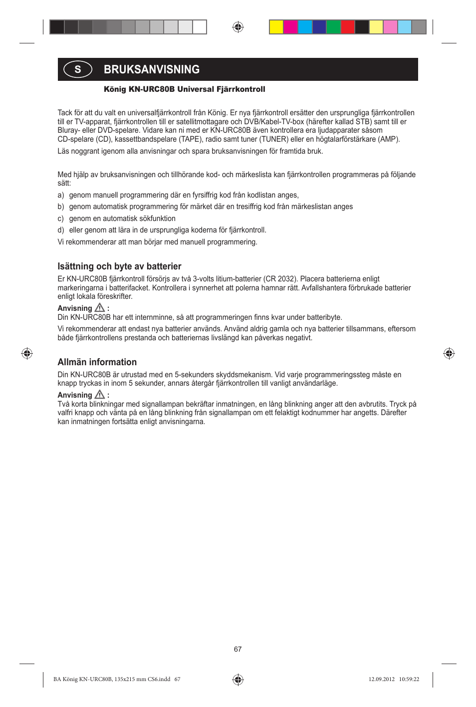 Bruksanvisning, Isättning och byte av batterier, Allmän information | Konig Electronic 8:1 universal remote control User Manual | Page 67 / 112