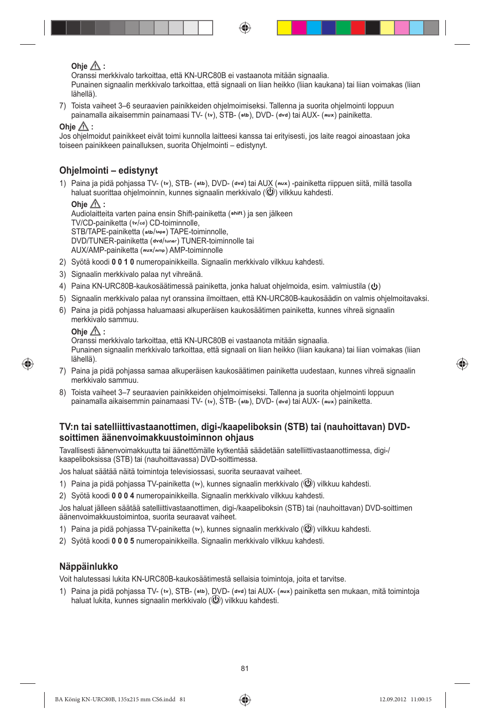 Ohjelmointi – edistynyt, Näppäinlukko | Konig Electronic 8:1 universal remote control User Manual | Page 81 / 112