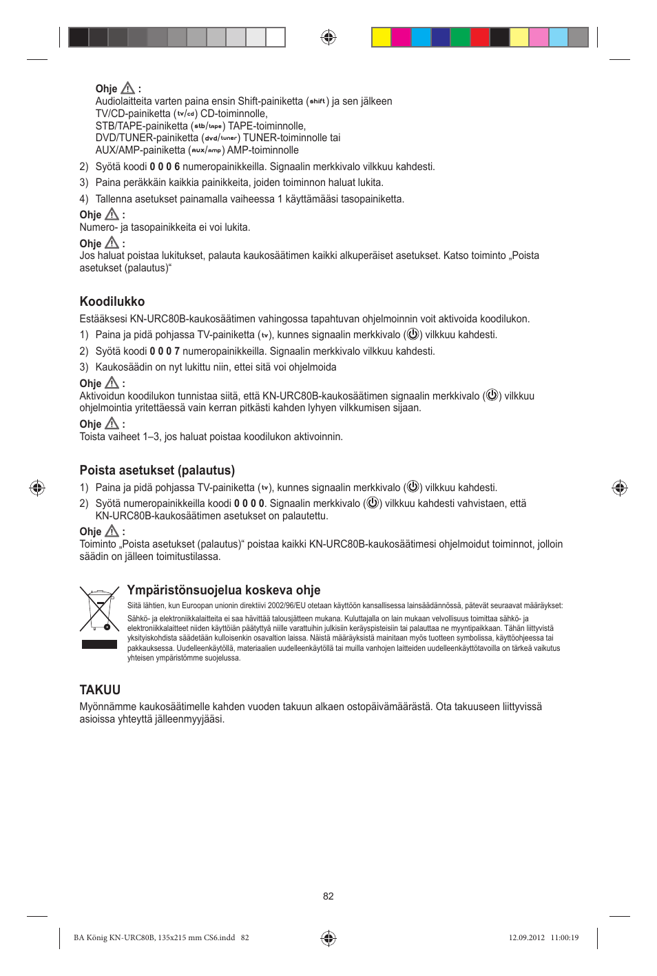 Koodilukko, Poista asetukset (palautus), Ympäristönsuojelua koskeva ohje | Takuu | Konig Electronic 8:1 universal remote control User Manual | Page 82 / 112