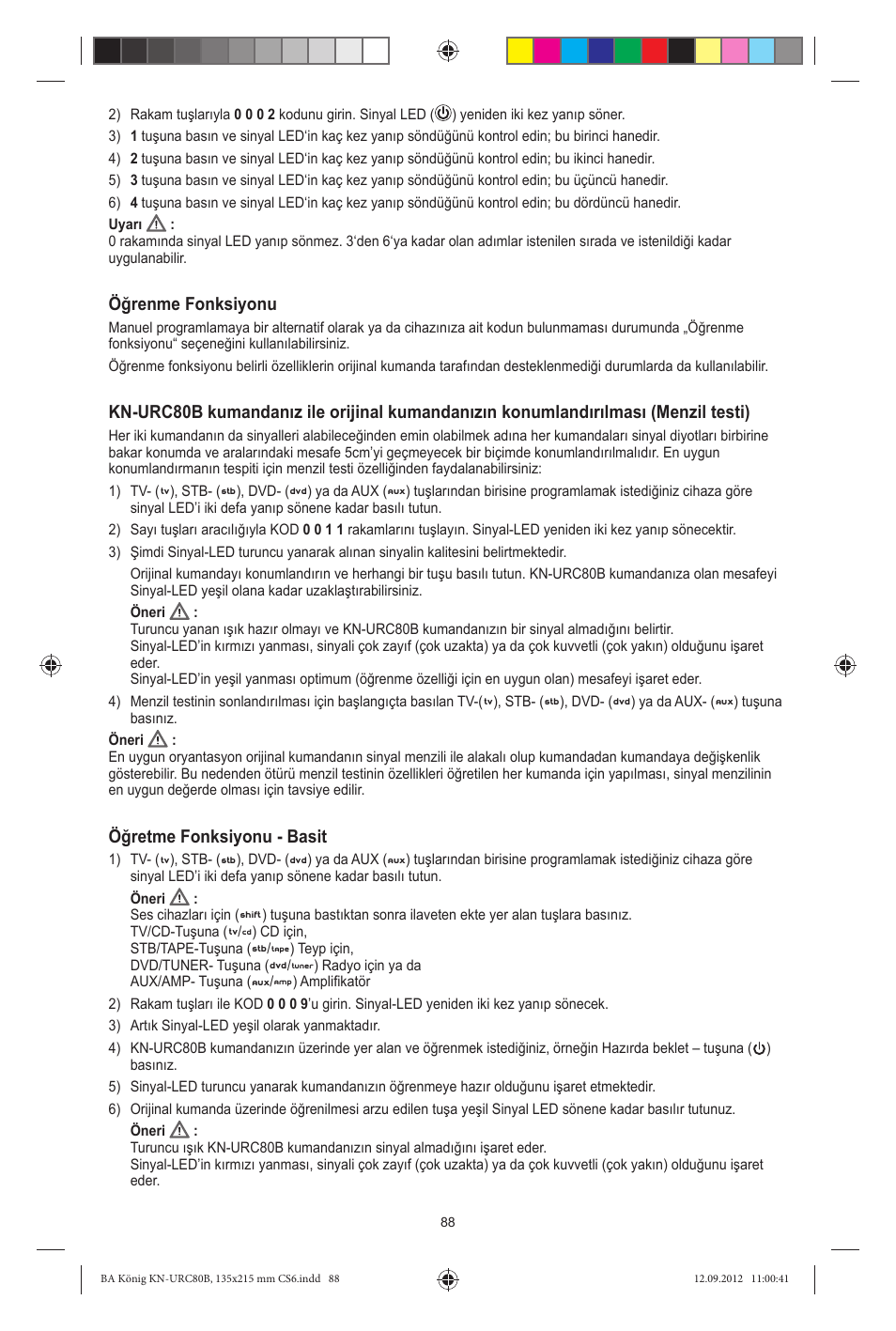 Öğrenme fonksiyonu, Öğretme fonksiyonu - basit | Konig Electronic 8:1 universal remote control User Manual | Page 88 / 112