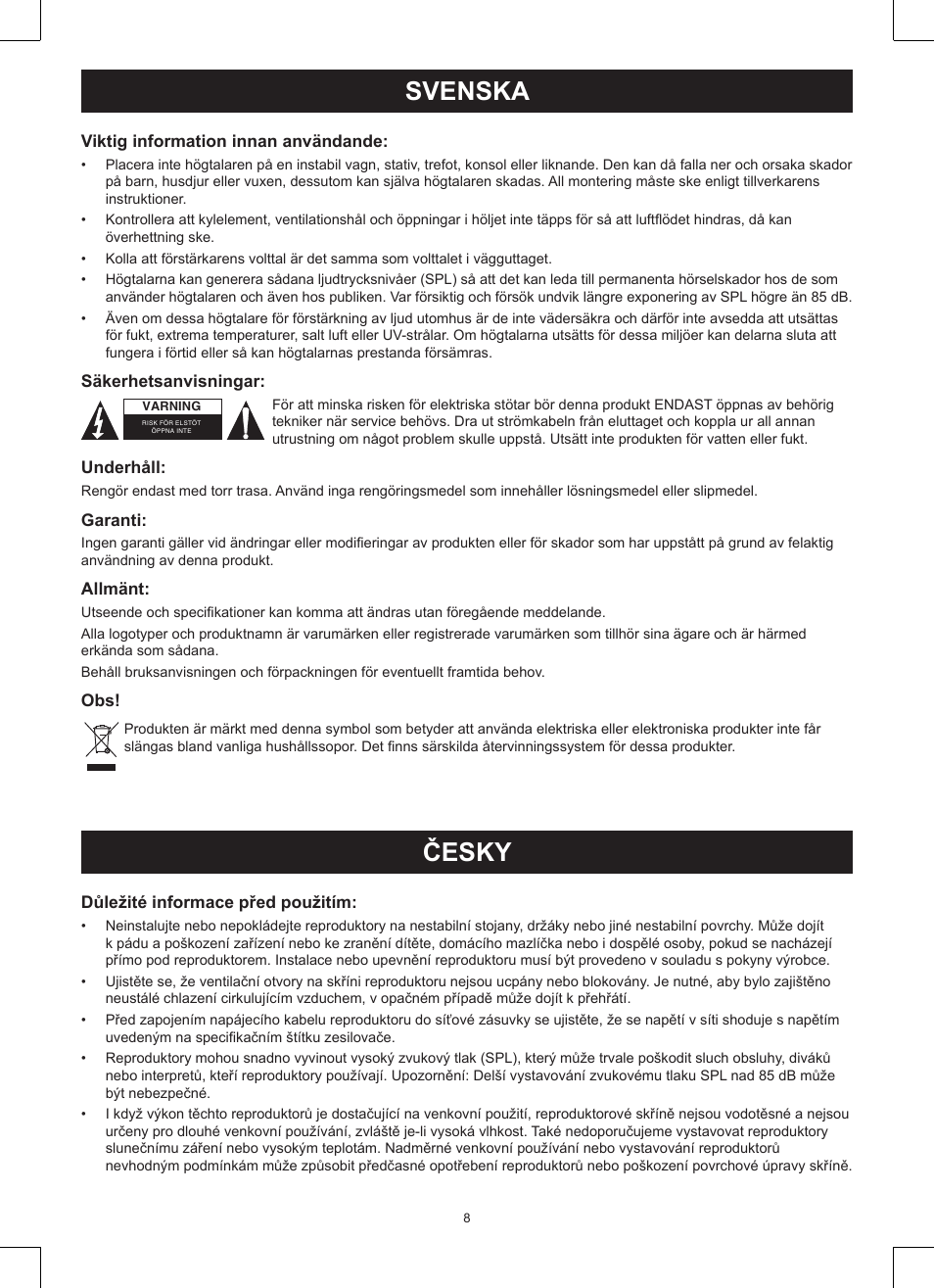 Svenska, Česky, Bruksanvisning (s. 8) | Vägs pa-högtalare, Návod k použití (s. 8), 3 pásmový pa reproduktor | Konig Electronic 3-way 15" 600 W PA loudspeaker User Manual | Page 8 / 13