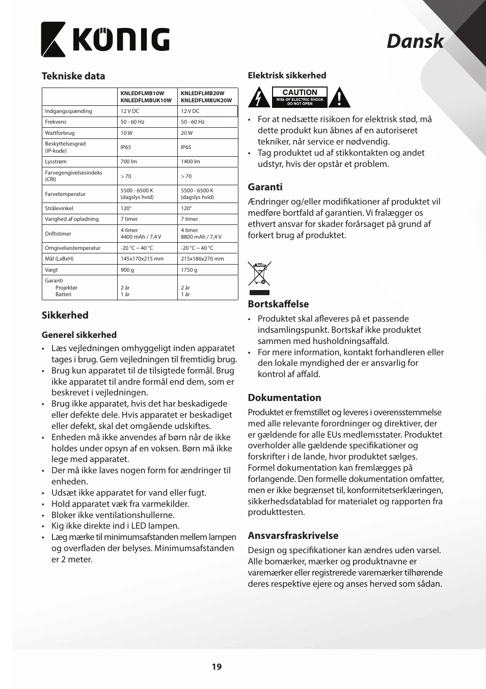 Dansk, Tekniske data, Sikkerhed | Garanti, Bortskaffelse, Dokumentation, Ansvarsfraskrivelse | Konig Electronic COB Mobile LED Floodlight 10 W 700 Lumen UK plug User Manual | Page 19 / 44