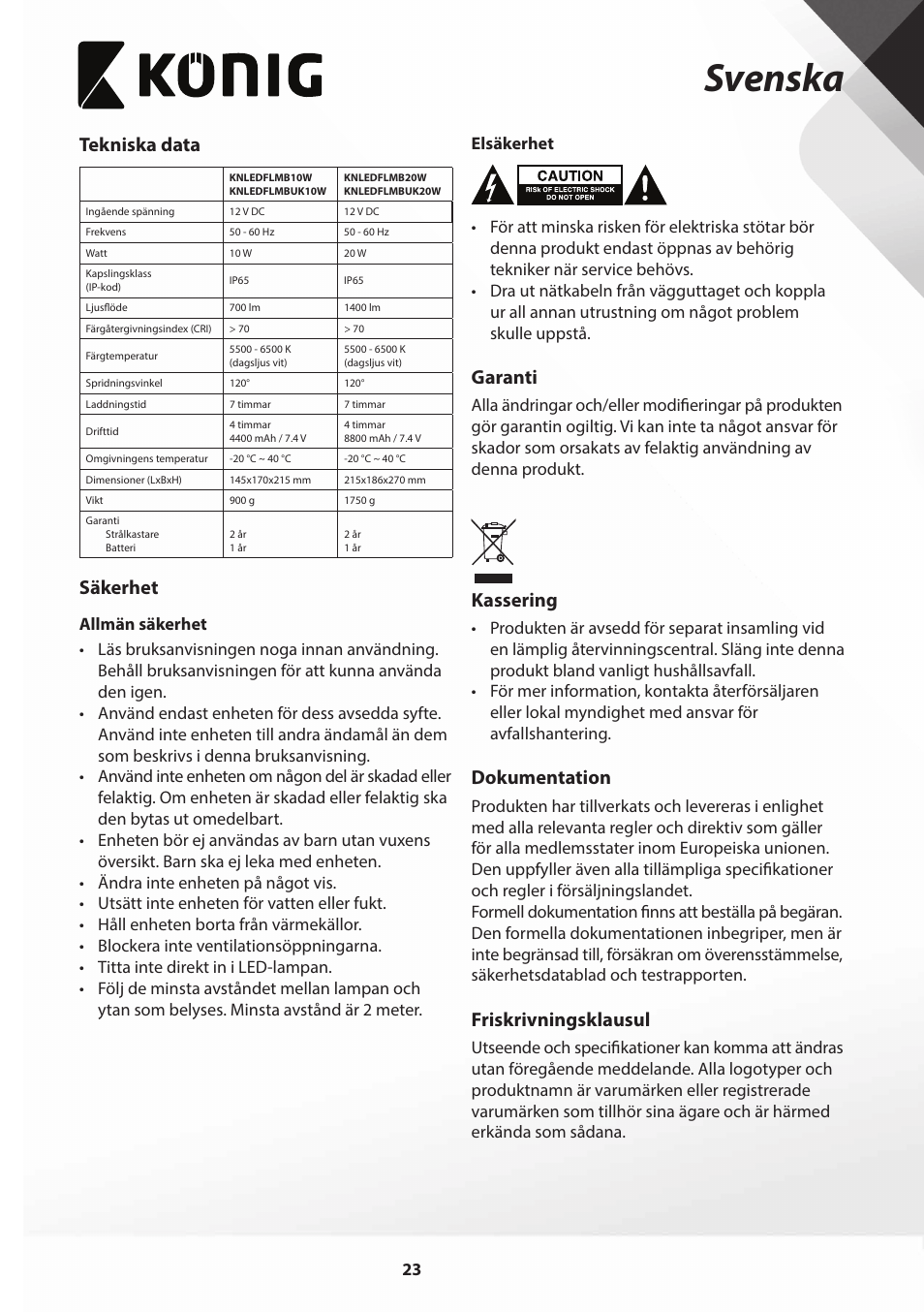 Svenska, Tekniska data, Säkerhet | Garanti, Kassering, Dokumentation, Friskrivningsklausul | Konig Electronic COB Mobile LED Floodlight 10 W 700 Lumen UK plug User Manual | Page 23 / 44