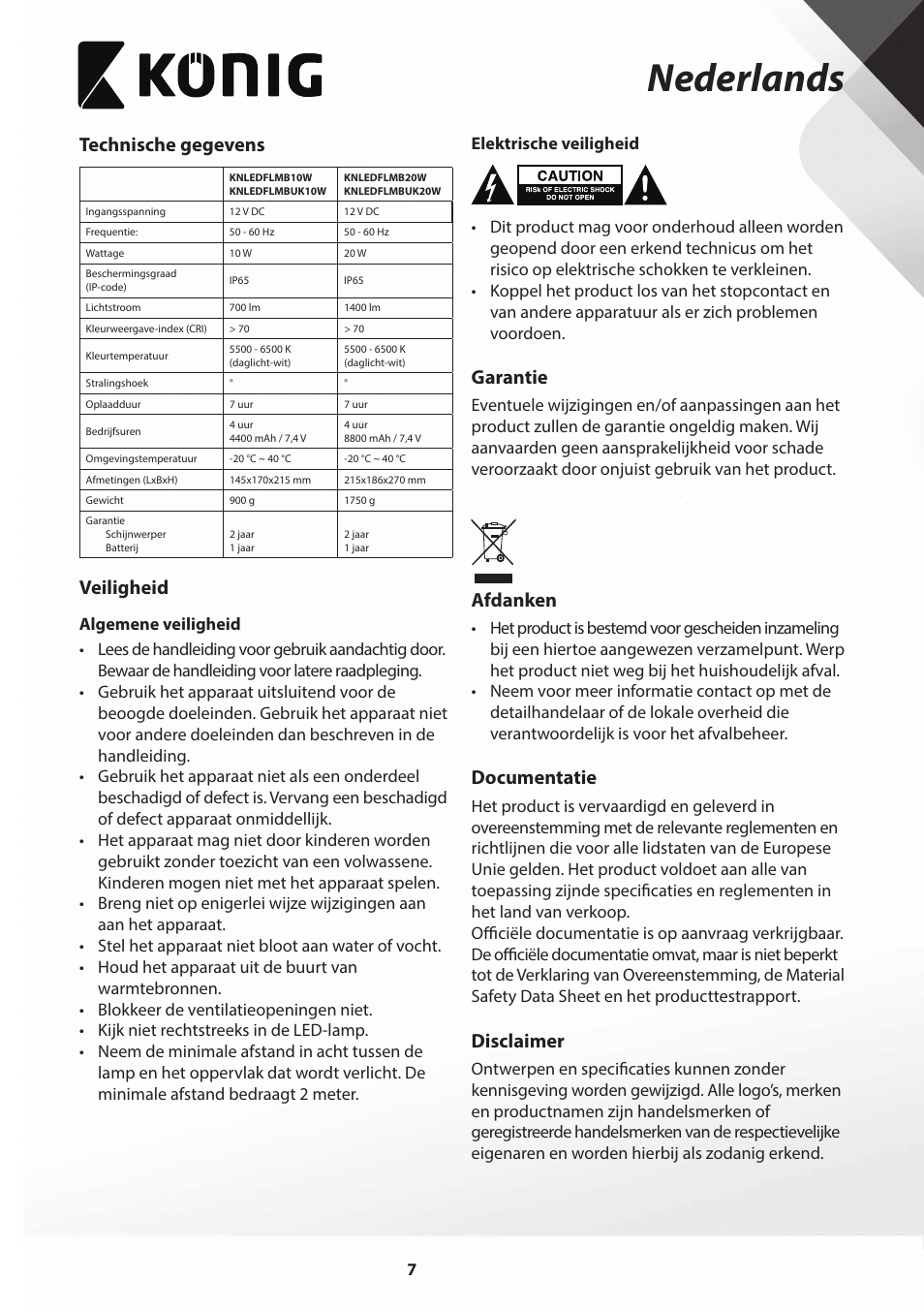 Nederlands, Technische gegevens, Veiligheid | Garantie, Afdanken, Documentatie, Disclaimer | Konig Electronic COB Mobile LED Floodlight 10 W 700 Lumen UK plug User Manual | Page 7 / 44