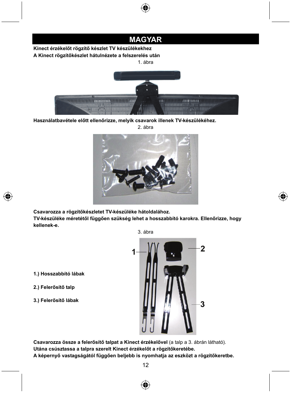 Magyar | Konig Electronic Mount kit for Xbo360 kinec User Manual | Page 12 / 27