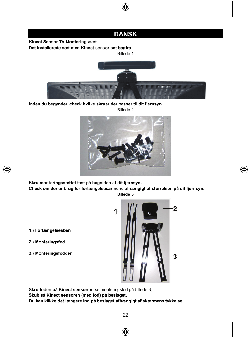 Dansk | Konig Electronic Mount kit for Xbo360 kinec User Manual | Page 22 / 27