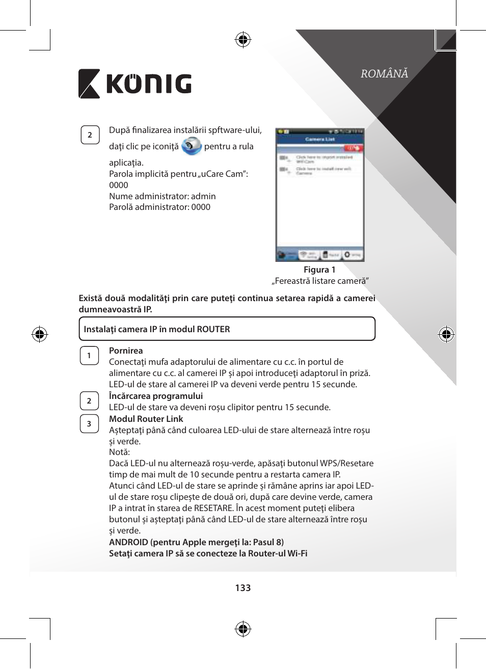 Română | Konig Electronic Indoor pan-tilt IP camera remote video surveillance User Manual | Page 133 / 289