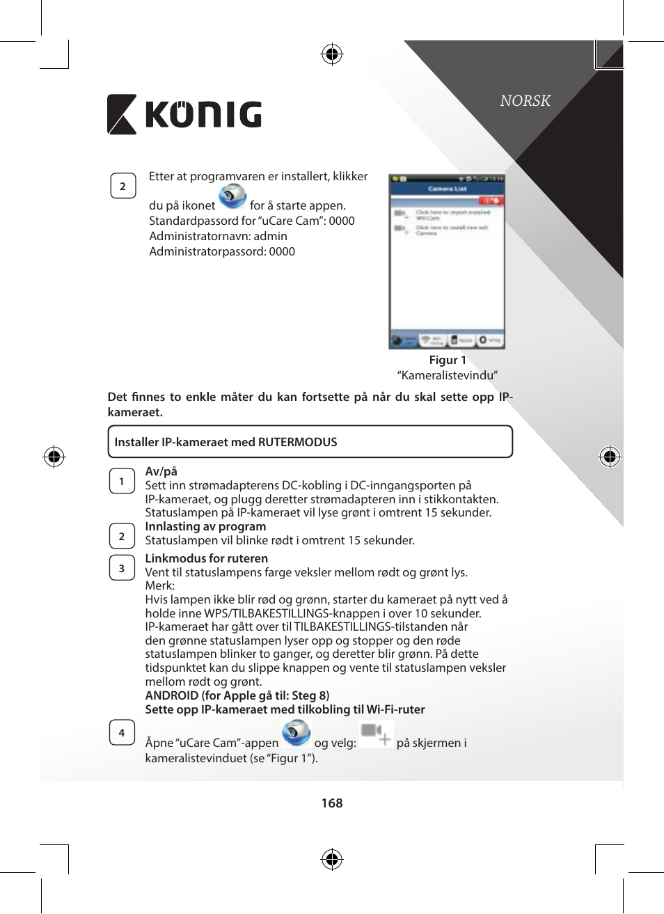Norsk | Konig Electronic Indoor pan-tilt IP camera remote video surveillance User Manual | Page 168 / 289