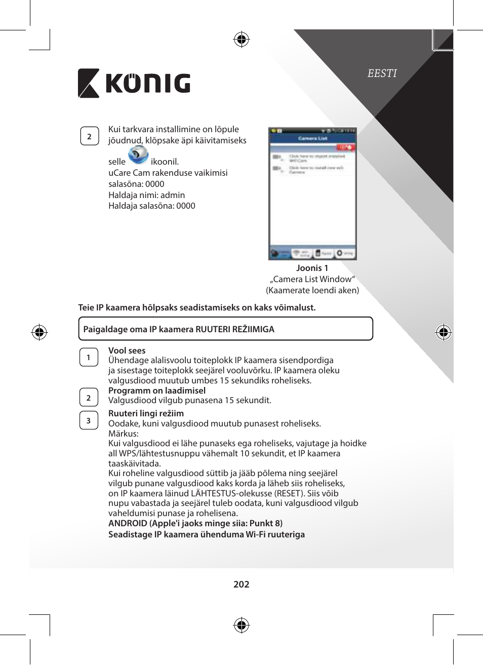 Eesti | Konig Electronic Indoor pan-tilt IP camera remote video surveillance User Manual | Page 202 / 289
