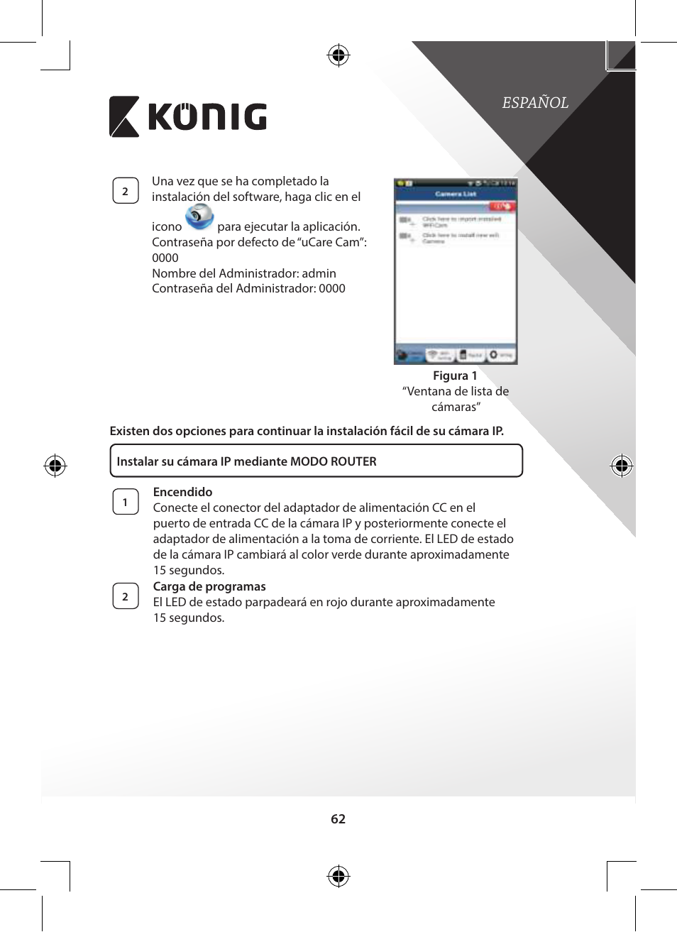 Español | Konig Electronic Indoor pan-tilt IP camera remote video surveillance User Manual | Page 62 / 289