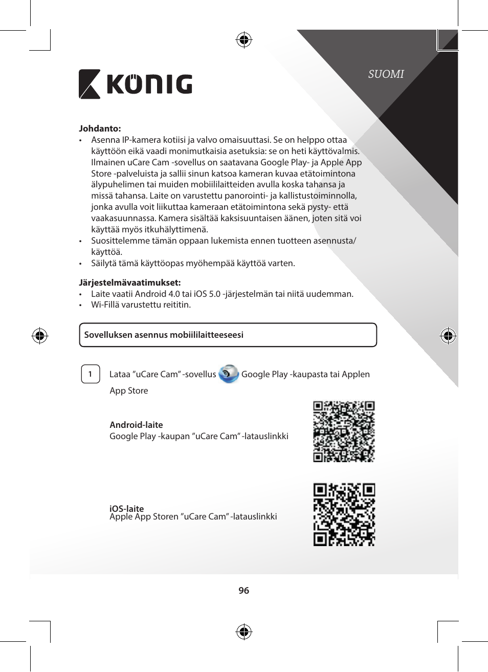 Suomi | Konig Electronic Indoor pan-tilt IP camera remote video surveillance User Manual | Page 96 / 289