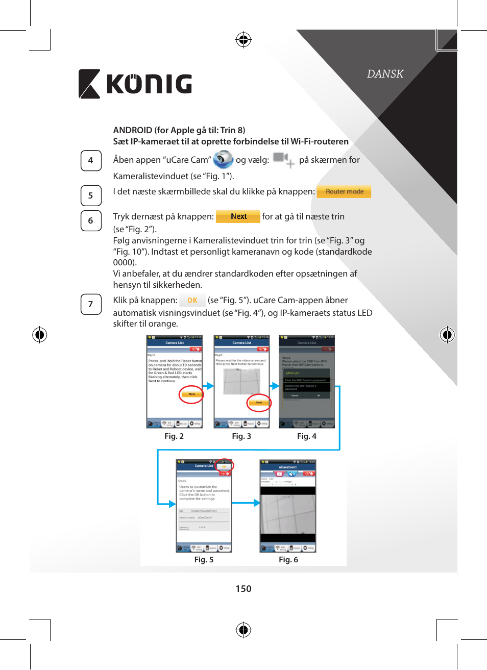 Dansk | Konig Electronic Outdoor IP camera remote video surveillance User Manual | Page 150 / 281