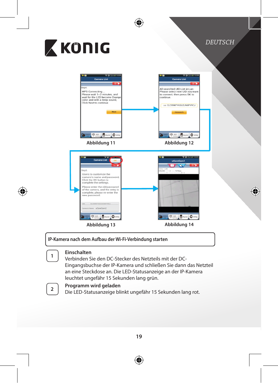 Abbildung 11”), Abbildung 13”), Abbildung 14”) | Deutsch | Konig Electronic Outdoor IP camera remote video surveillance User Manual | Page 19 / 281