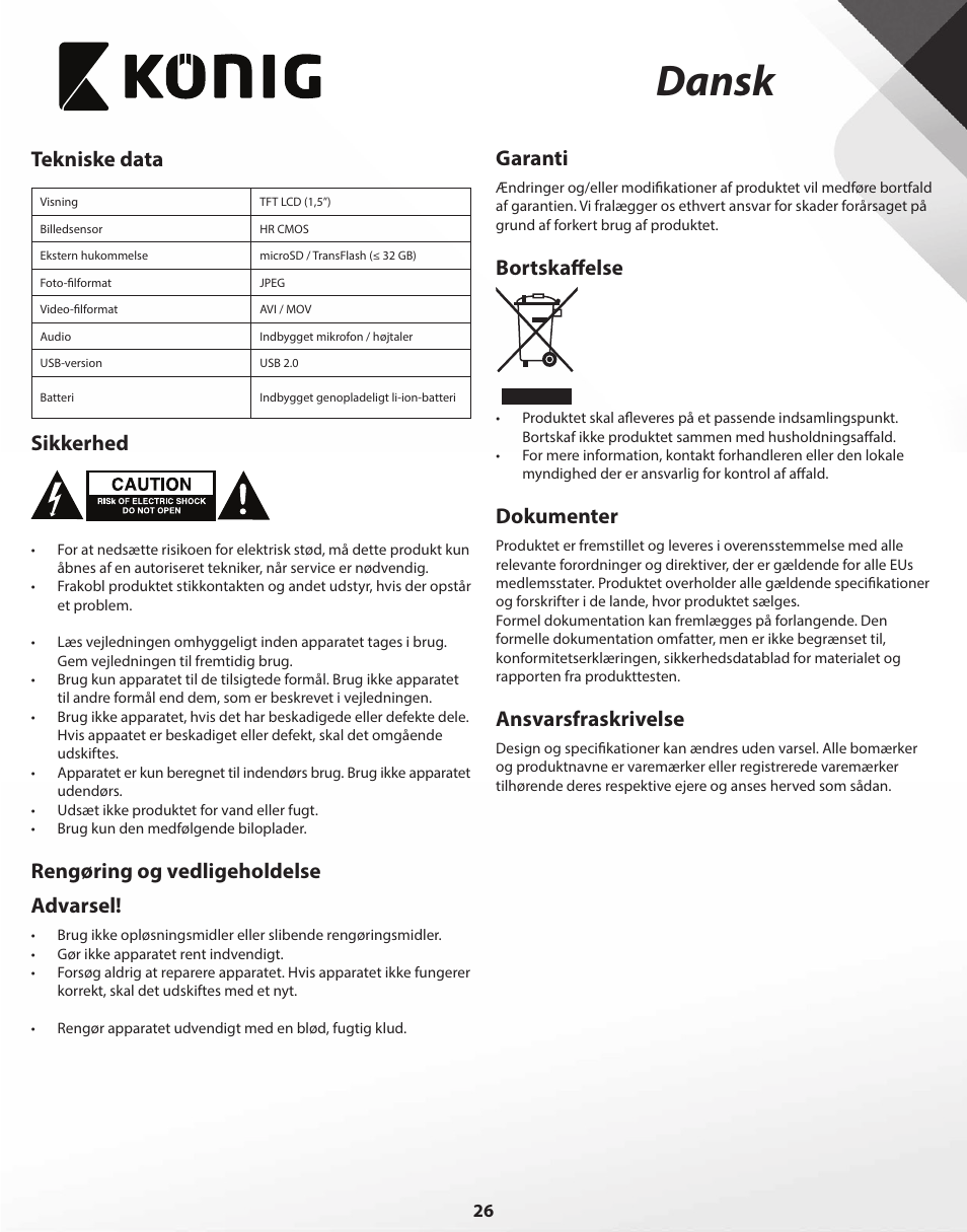 Dansk, Tekniske data, Sikkerhed | Rengøring og vedligeholdelse advarsel, Garanti, Bortskaffelse, Dokumenter, Ansvarsfraskrivelse | Konig Electronic Full HD car camera User Manual | Page 26 / 80