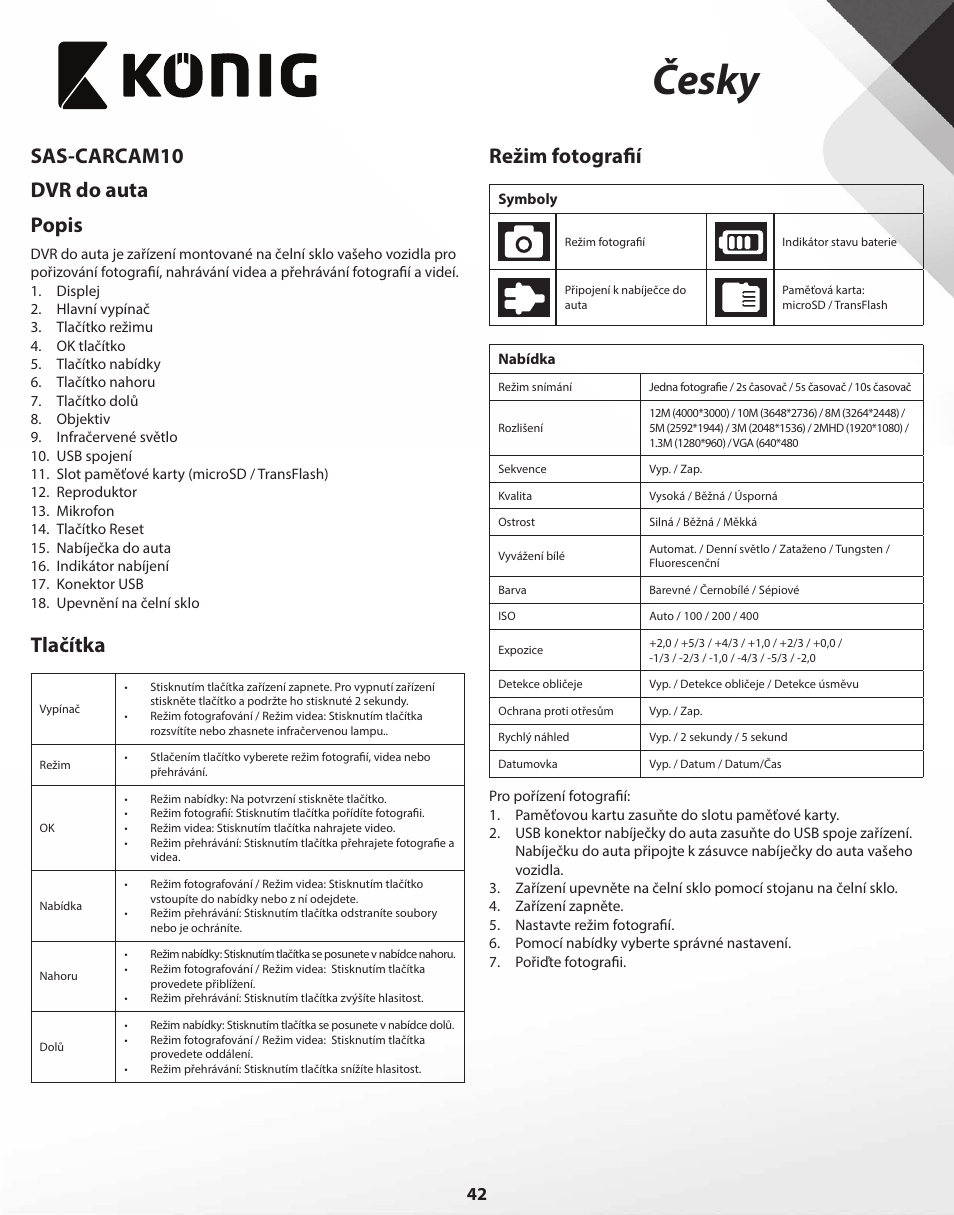 Česky, Sas-carcam10 dvr do auta popis, Tlačítka | Režim fotografií | Konig Electronic Full HD car camera User Manual | Page 42 / 80