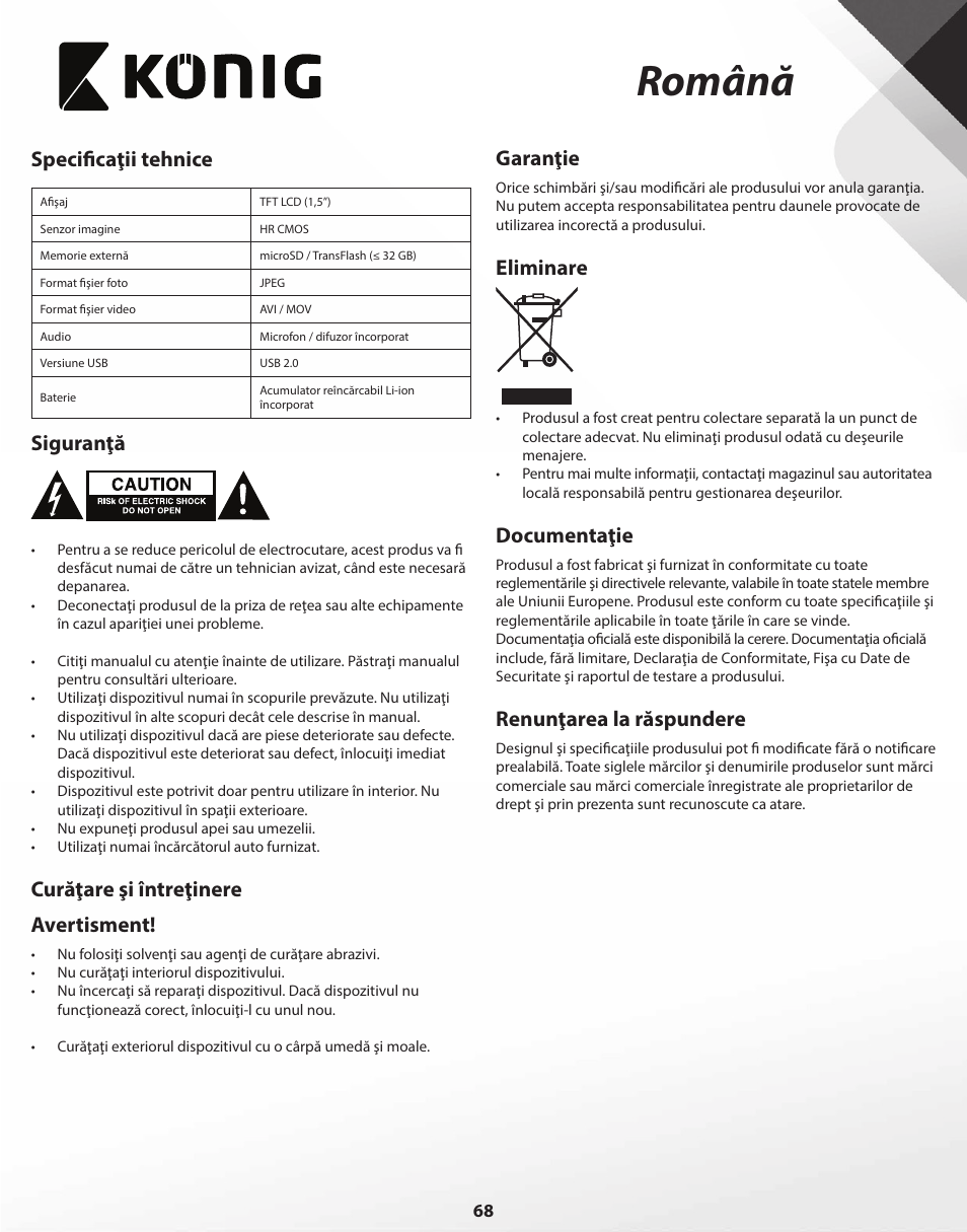 Română, Specificaţii tehnice, Siguranţă | Curăţare şi întreţinere avertisment, Garanţie, Eliminare, Documentaţie, Renunţarea la răspundere | Konig Electronic Full HD car camera User Manual | Page 68 / 80