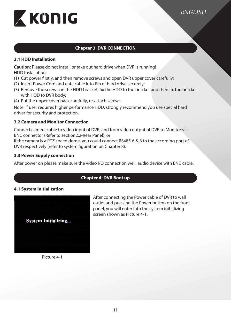 Chapter 3: dvr connection, 1 hdd installation, 2 camera and monitor connection | 3 power supply connection, Chapter 4: dvr boot up, 1 system initialization, English | Konig Electronic Digital video recorder with built-in 1 TB hard disk User Manual | Page 11 / 58