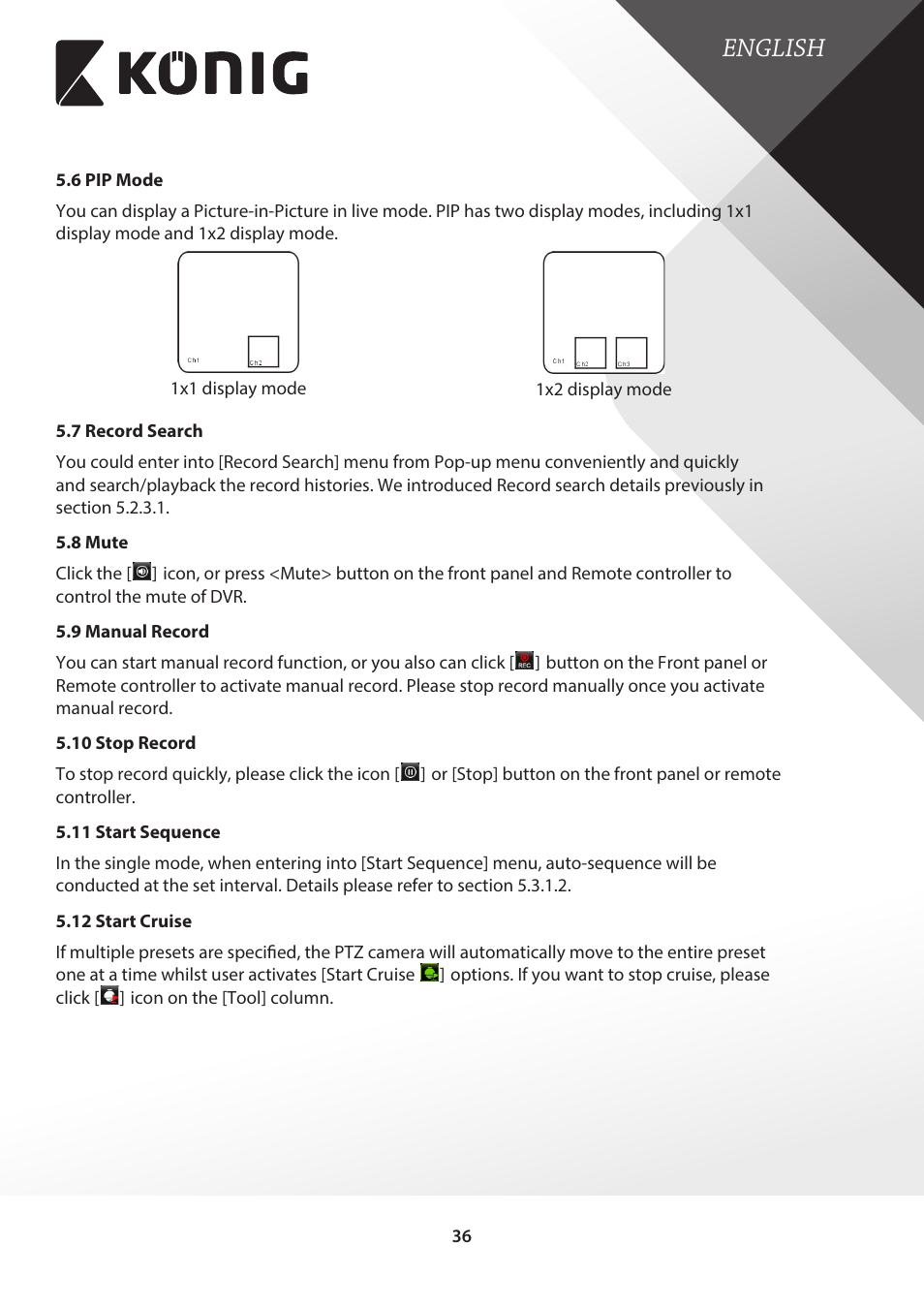 6 pip mode, 7 record search, 8 mute | 9 manual record, 10 stop record, 11 start sequence, 12 start cruise, English | Konig Electronic Digital video recorder with built-in 1 TB hard disk User Manual | Page 36 / 58