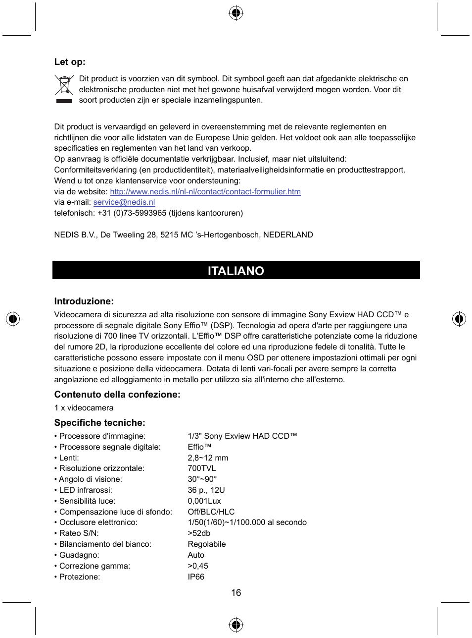 Italiano | Konig Electronic Security camera with Sony Effio digital signal processor and varifocal lens User Manual | Page 16 / 64
