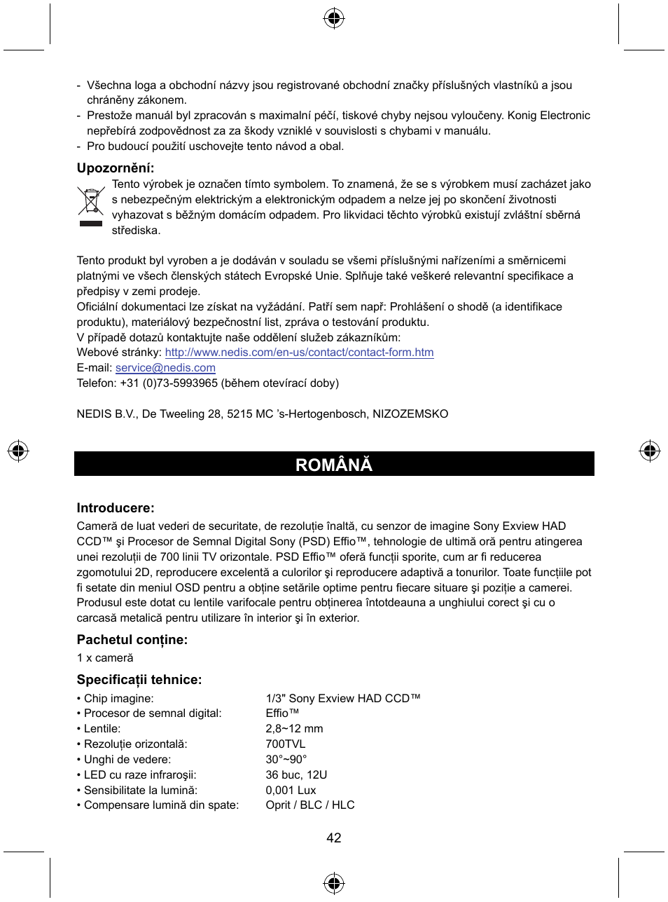 Română | Konig Electronic Security camera with Sony Effio digital signal processor and varifocal lens User Manual | Page 42 / 64