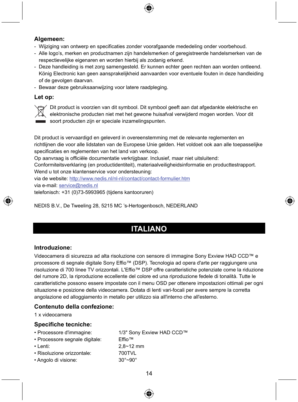 Italiano | Konig Electronic Security camera with Sony Effio digital signal processor and varifocal lens User Manual | Page 14 / 54