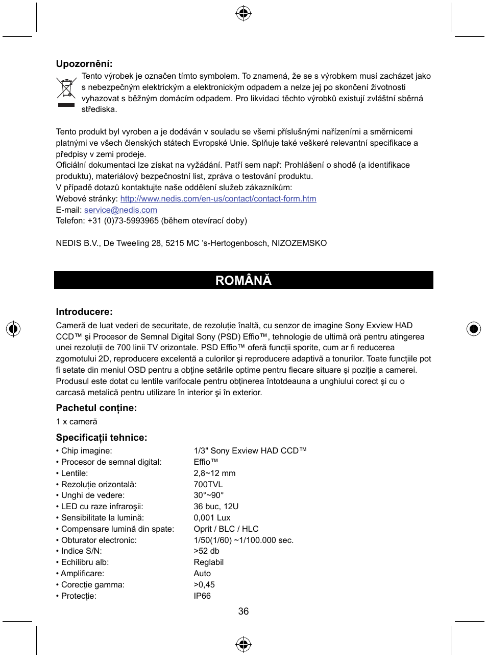 Română | Konig Electronic Security camera with Sony Effio digital signal processor and varifocal lens User Manual | Page 36 / 54
