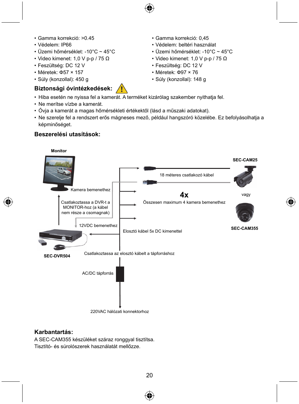 Biztonsági óvintézkedések, Beszerelési utasítások, Karbantartás | Konig Electronic CCTV camera with IR led User Manual | Page 20 / 44