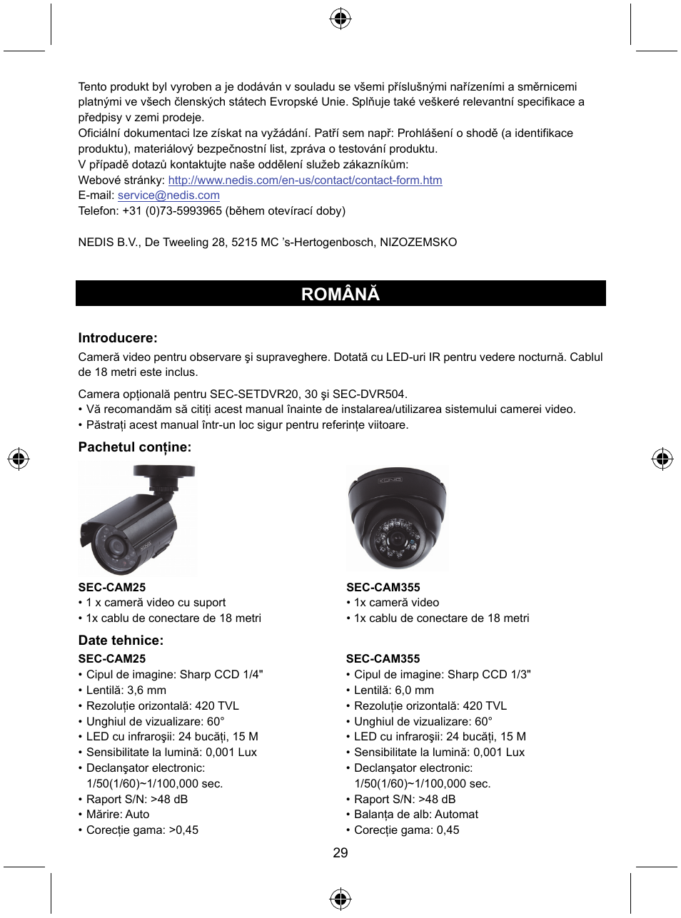 Română | Konig Electronic CCTV camera with IR led User Manual | Page 29 / 44