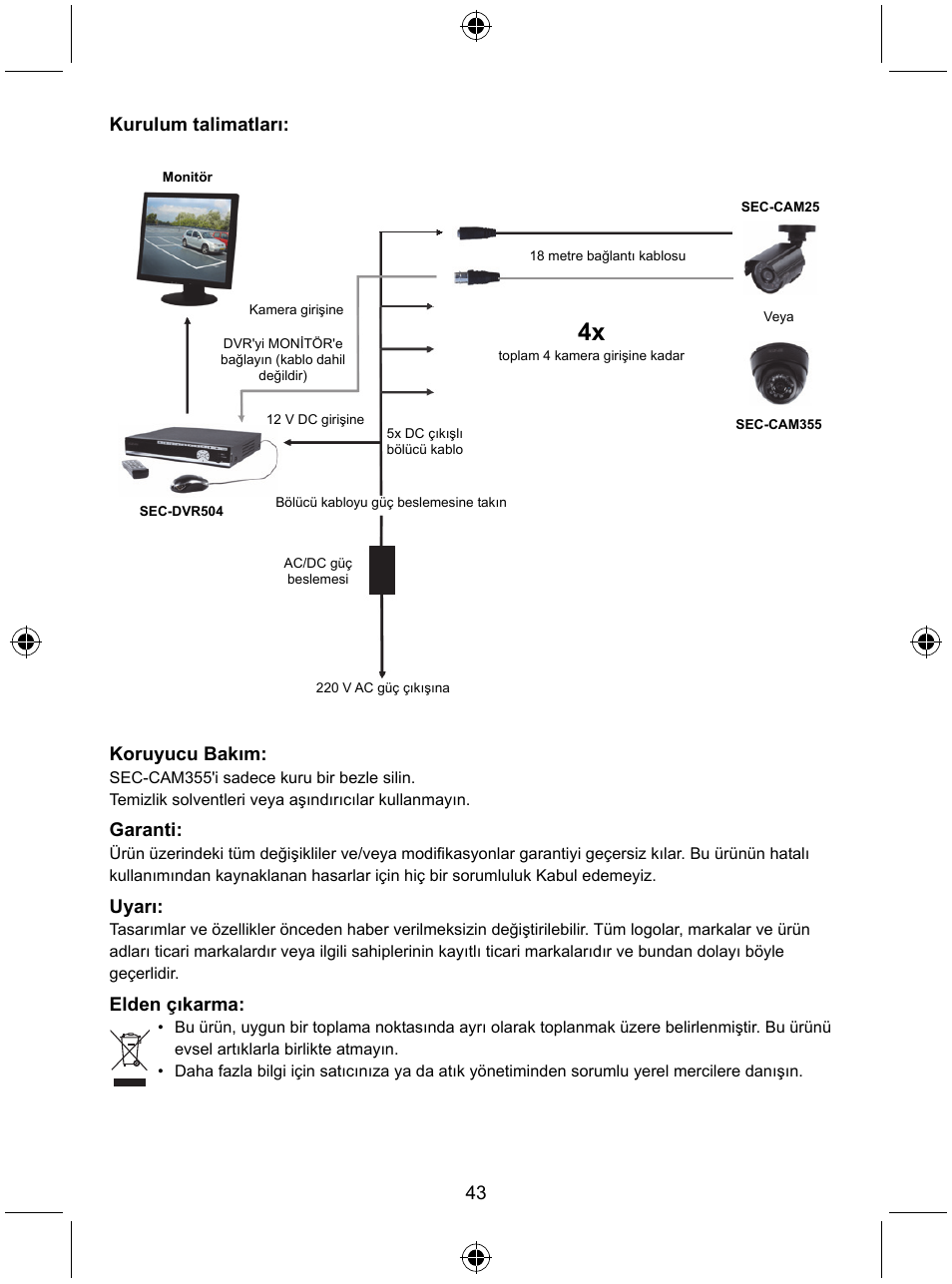 43 kurulum talimatları, Koruyucu bakım, Garanti | Uyarı, Elden çıkarma | Konig Electronic CCTV camera with IR led User Manual | Page 43 / 44