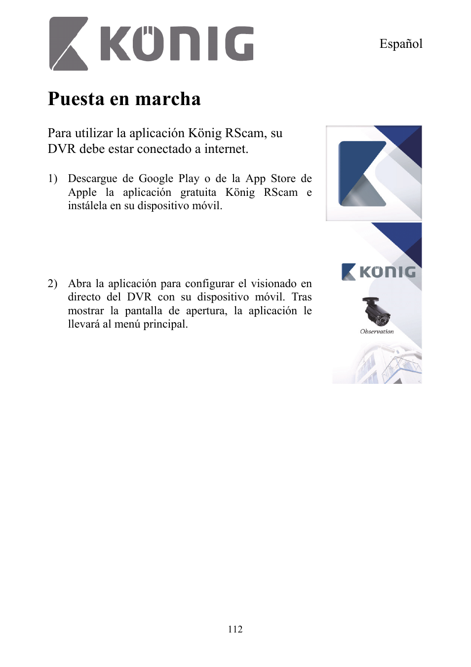 Puesta en marcha | Konig Electronic Digital security video recorder equipped with built-in 500 GB hard disk User Manual | Page 112 / 550