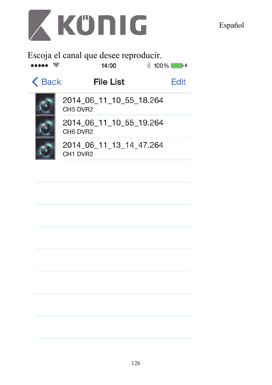 Escoja el canal que desee reproducir | Konig Electronic Digital security video recorder equipped with built-in 500 GB hard disk User Manual | Page 126 / 550
