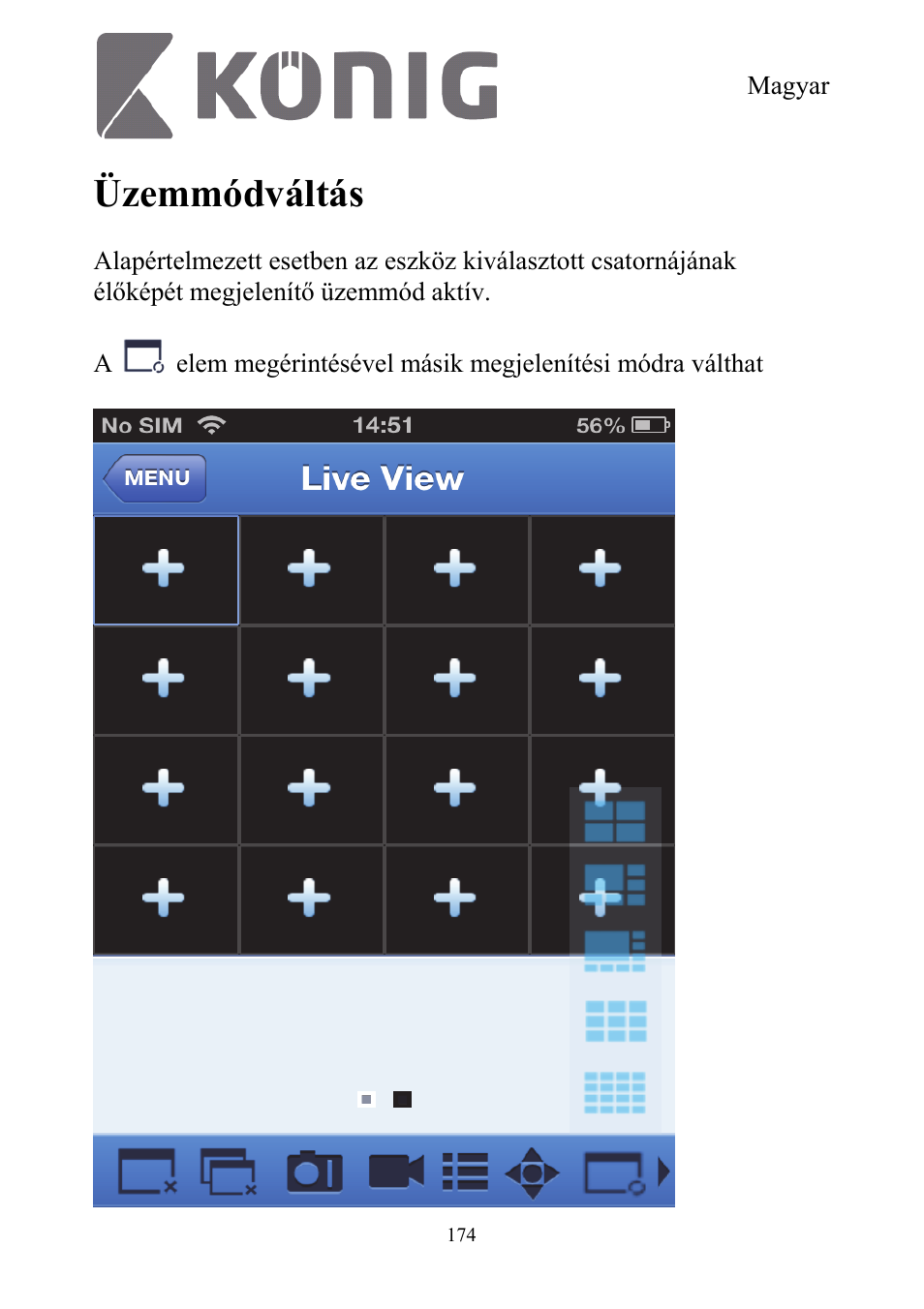 Üzemmódváltás | Konig Electronic Digital security video recorder equipped with built-in 500 GB hard disk User Manual | Page 174 / 550