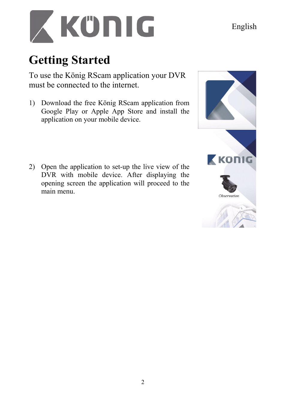 Getting started | Konig Electronic Digital security video recorder equipped with built-in 500 GB hard disk User Manual | Page 2 / 550