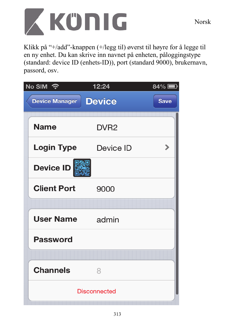 Konig Electronic Digital security video recorder equipped with built-in 500 GB hard disk User Manual | Page 313 / 550