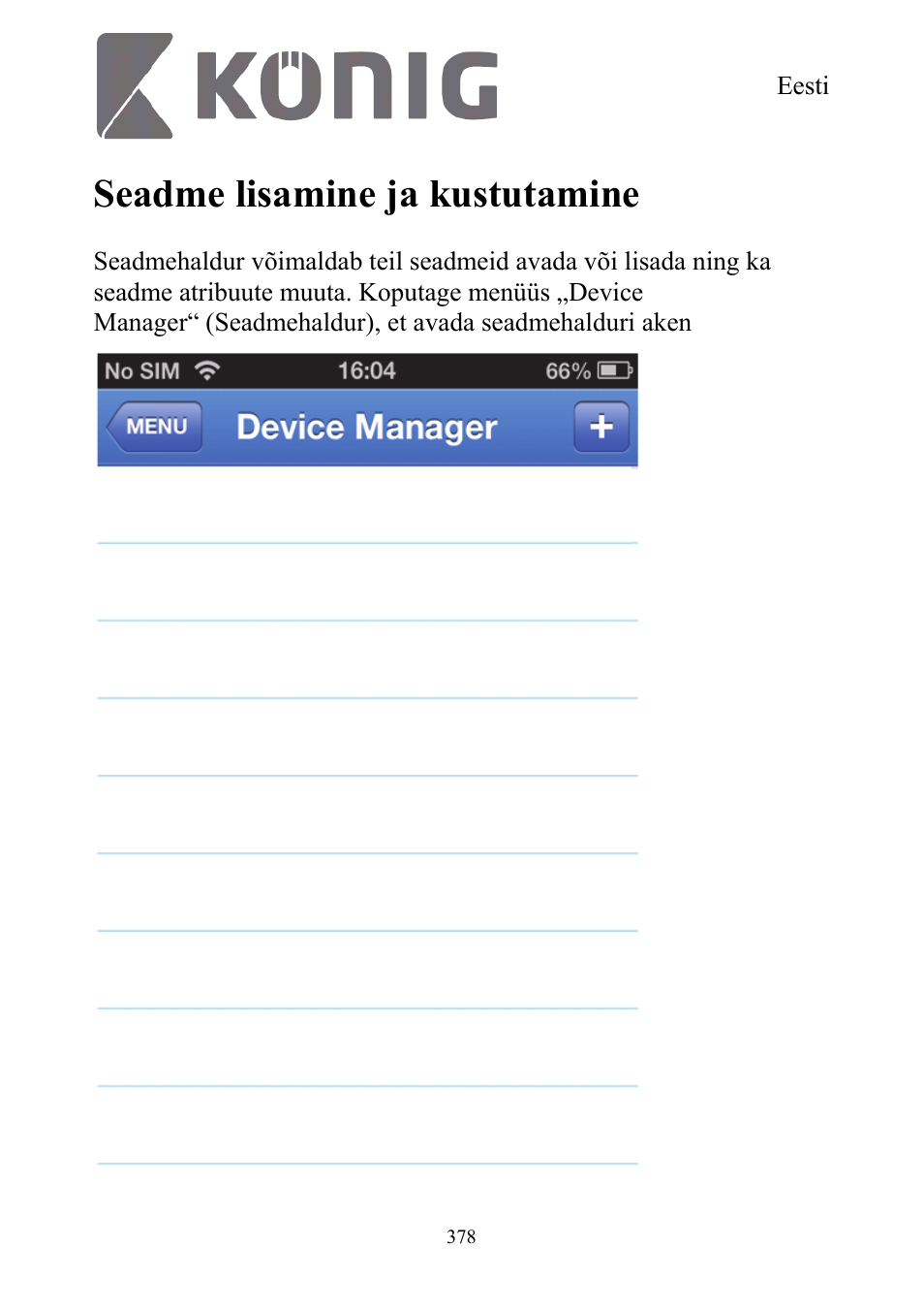 Seadme lisamine ja kustutamine | Konig Electronic Digital security video recorder equipped with built-in 500 GB hard disk User Manual | Page 378 / 550