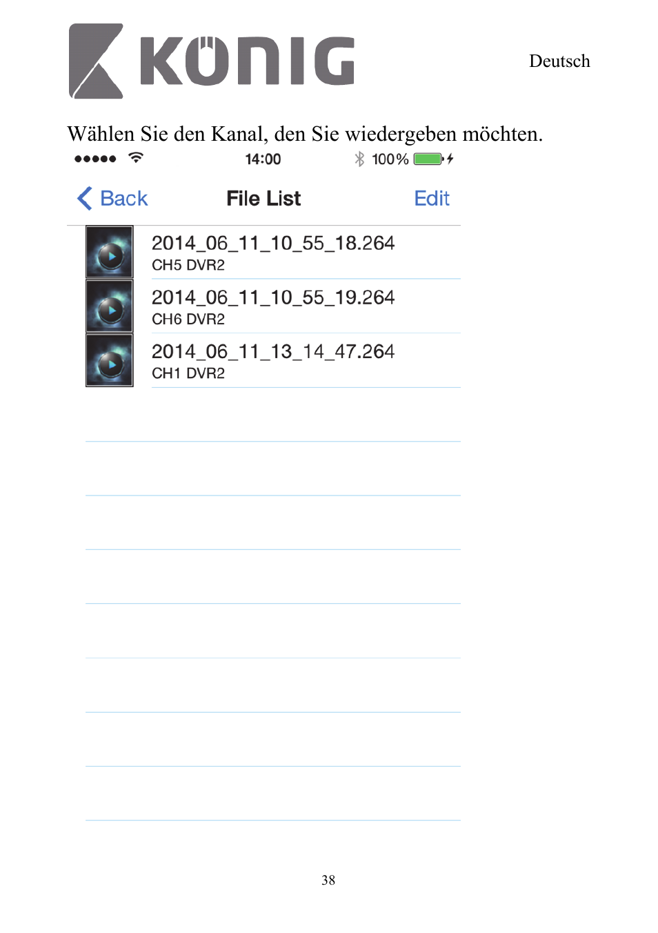 Wählen sie den kanal, den sie wiedergeben möchten | Konig Electronic Digital security video recorder equipped with built-in 500 GB hard disk User Manual | Page 38 / 550