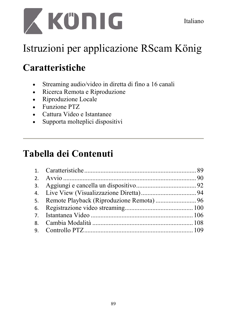 Istruzioni per applicazione rscam könig, Caratteristiche, Tabella dei contenuti | Konig Electronic Digital security video recorder equipped with built-in 500 GB hard disk User Manual | Page 89 / 550