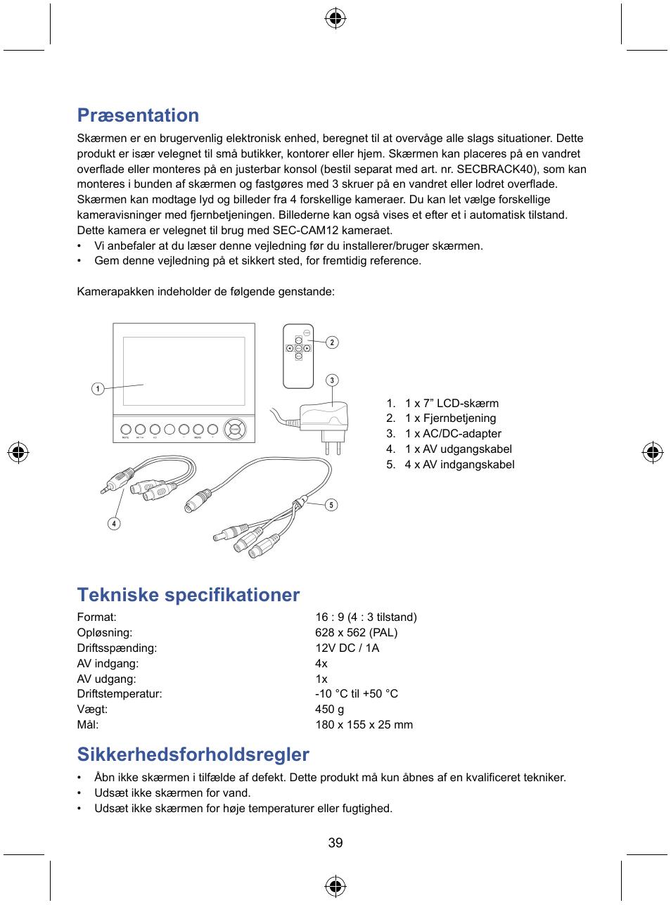 Præsentation, Tekniske specifikationer, Sikkerhedsforholdsregler | Konig Electronic 7" color LCD monitor User Manual | Page 39 / 59