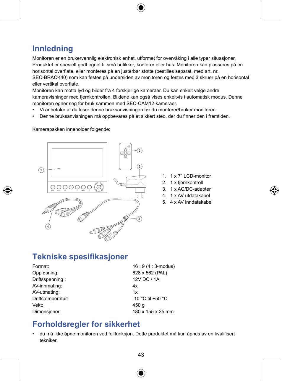 Innledning, Tekniske spesifikasjoner, Forholdsregler for sikkerhet | Konig Electronic 7" color LCD monitor User Manual | Page 43 / 59