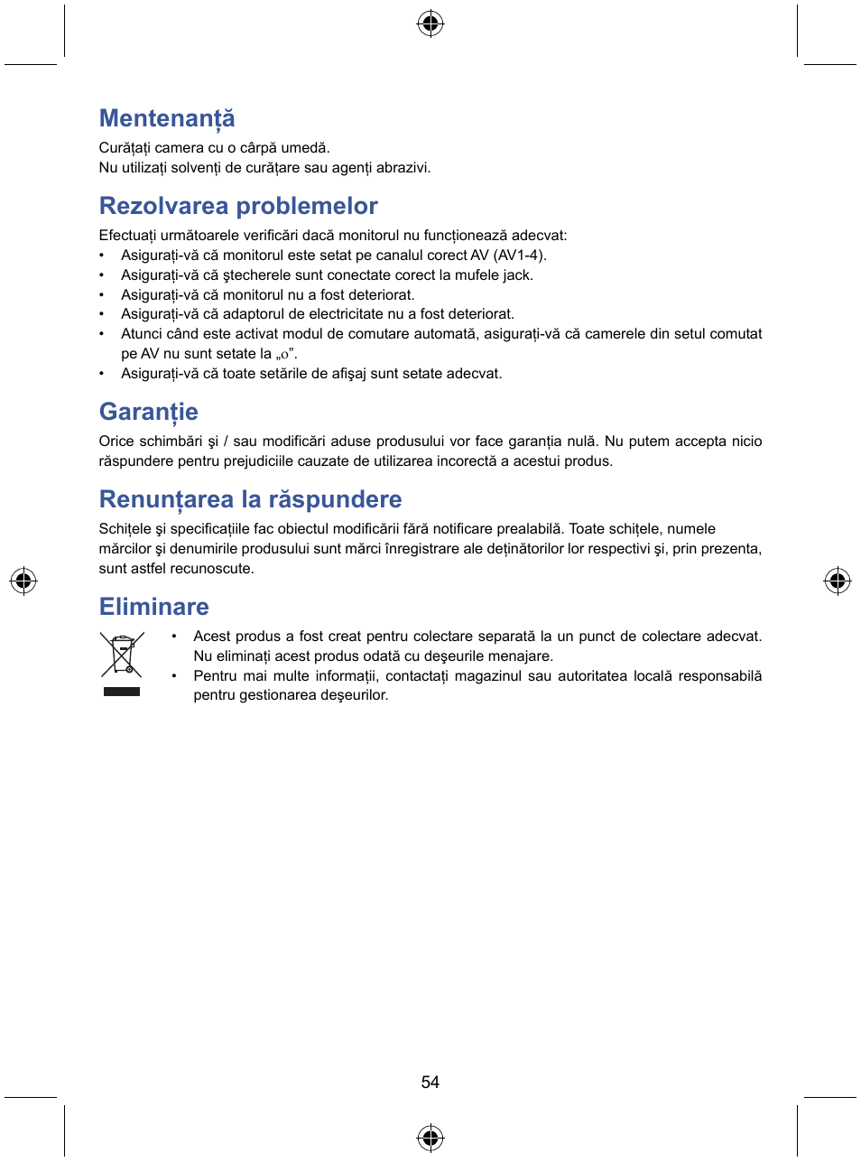 Mentenanţă, Rezolvarea problemelor, Garanţie | Renunţarea la răspundere, Eliminare | Konig Electronic 7" color LCD monitor User Manual | Page 54 / 59