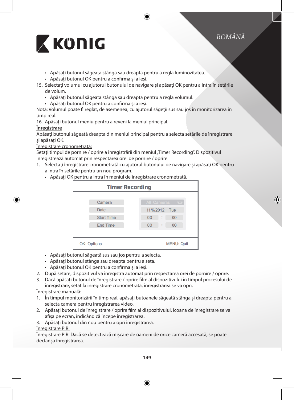 Română | Konig Electronic Digital 2.4 GHz wireless camera for SEC-TRANS60 User Manual | Page 149 / 309