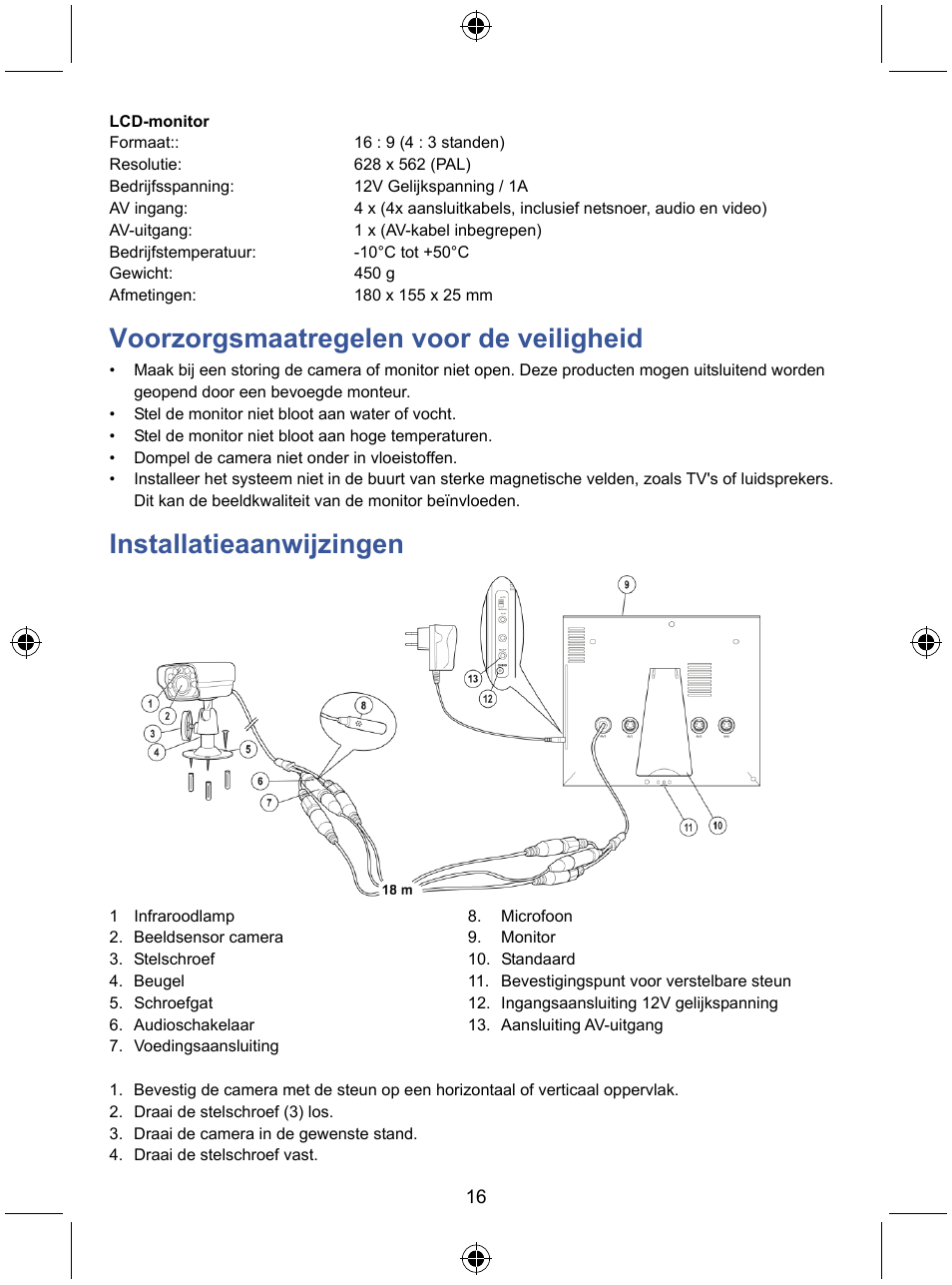 Voorzorgsmaatregelen voor de veiligheid, Installatieaanwijzingen | Konig Electronic 7" LCD monitor with camera User Manual | Page 16 / 59