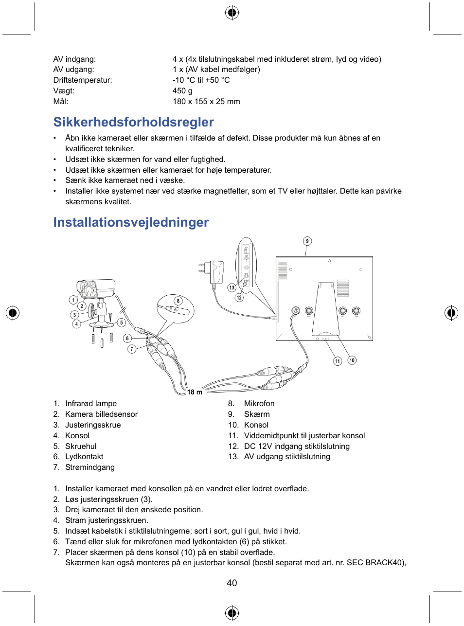 Sikkerhedsforholdsregler, Installationsvejledninger | Konig Electronic 7" LCD monitor with camera User Manual | Page 40 / 59