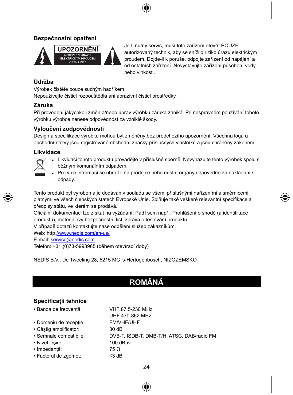 Română | Konig Electronic Indoor DVB-T antenna tablet design 30 dB UHF User Manual | Page 24 / 44