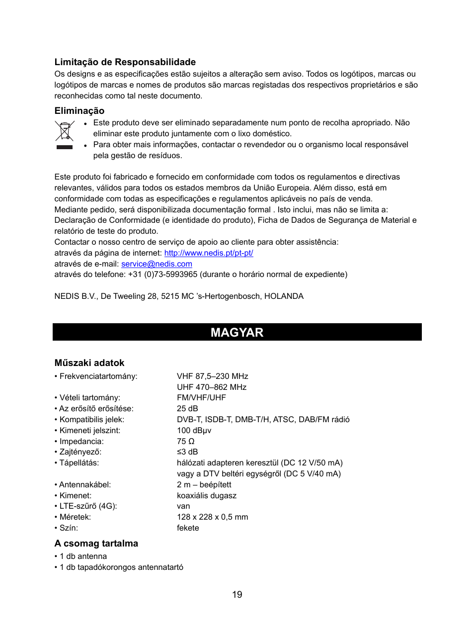 Magyar | Konig Electronic DVB-T indoor antenna 0.5 mm ultra-thin design 25 dB UHF User Manual | Page 19 / 54