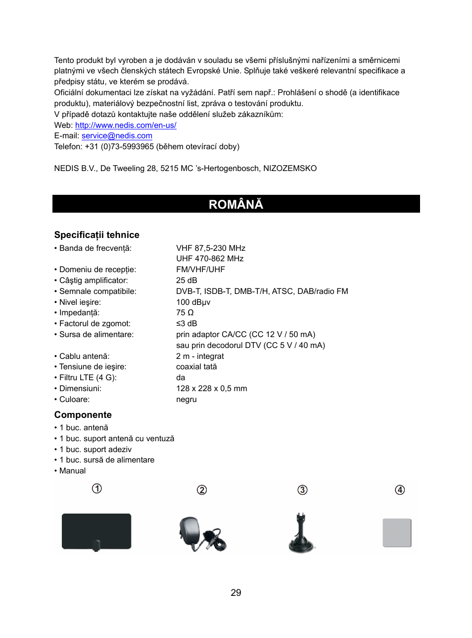 Română | Konig Electronic DVB-T indoor antenna 0.5 mm ultra-thin design 25 dB UHF User Manual | Page 29 / 54