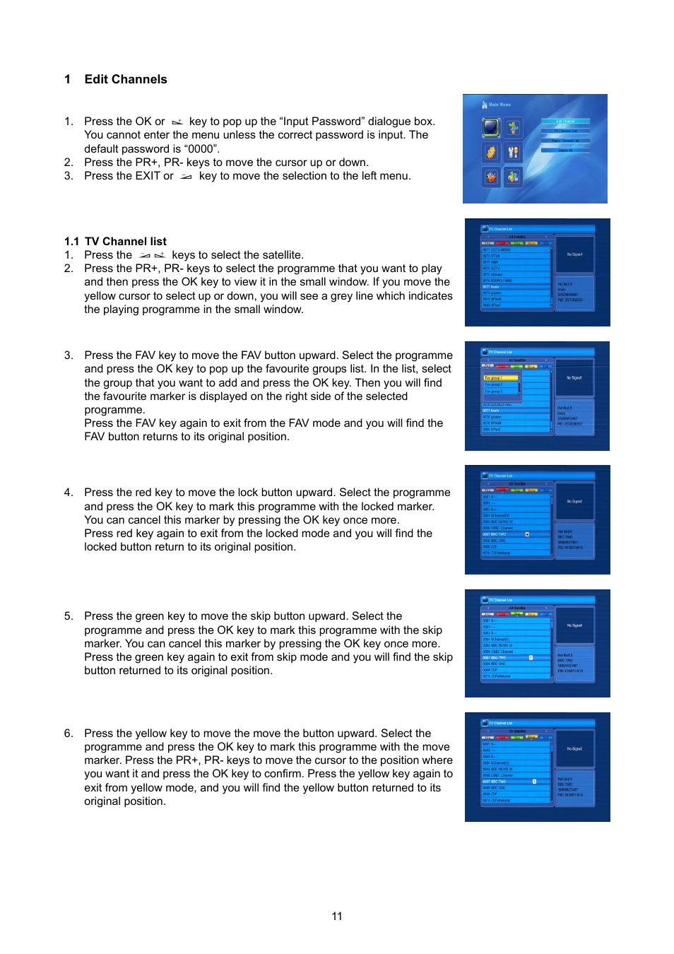 Edit channels, Tv channel list | Konig Electronic High definition DVB-S2 plug-in receiver User Manual | Page 11 / 27
