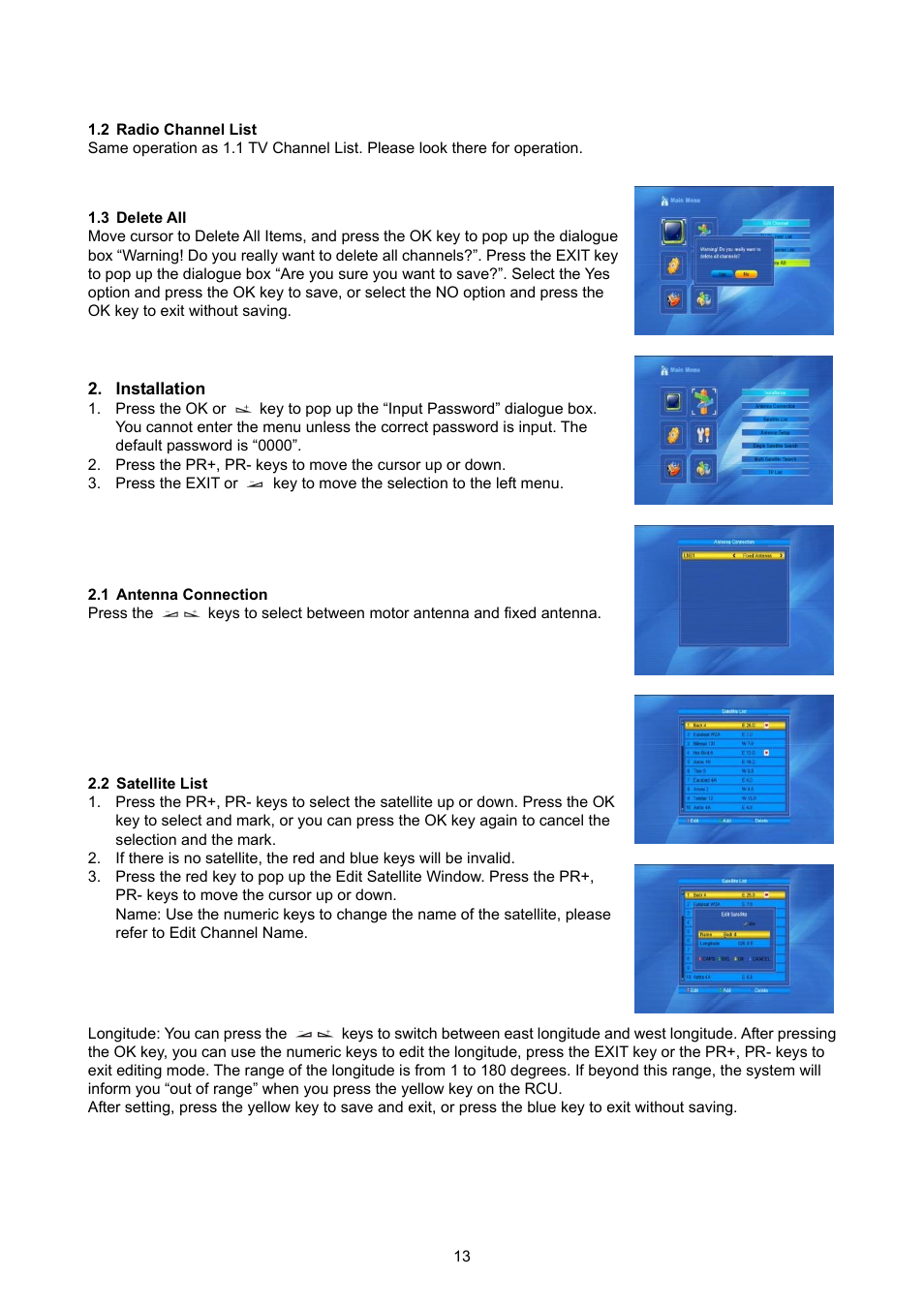 Radio channel list, Delete all, Installation | Antenna connection, Satellite list | Konig Electronic High definition DVB-S2 plug-in receiver User Manual | Page 13 / 27