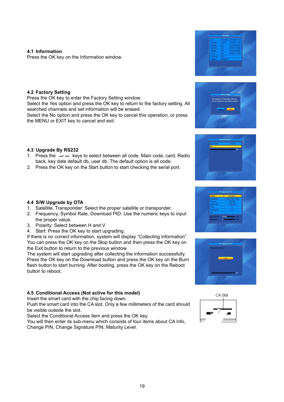 Information, Factory setting, Upgrade by rs232 | S/w upgrade by ota, Conditional access (not active for this model) | Konig Electronic High definition DVB-S2 plug-in receiver User Manual | Page 19 / 27
