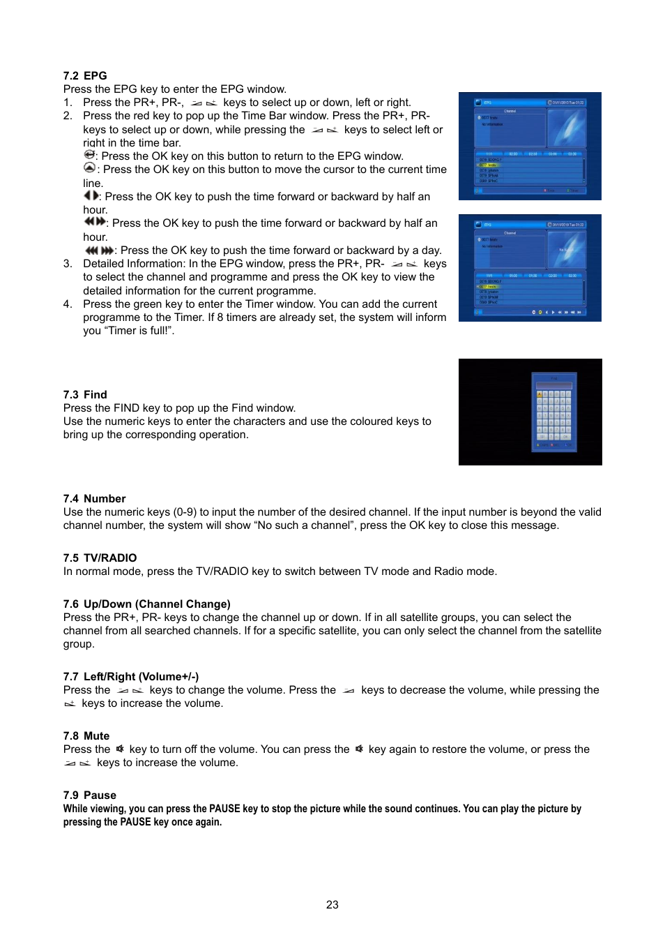 Find, Number, Tv/radio | Up/down (channel change), Left/right (volume+/-), Mute, Pause | Konig Electronic High definition DVB-S2 plug-in receiver User Manual | Page 23 / 27